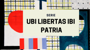 Ubi libertas Ibi patria